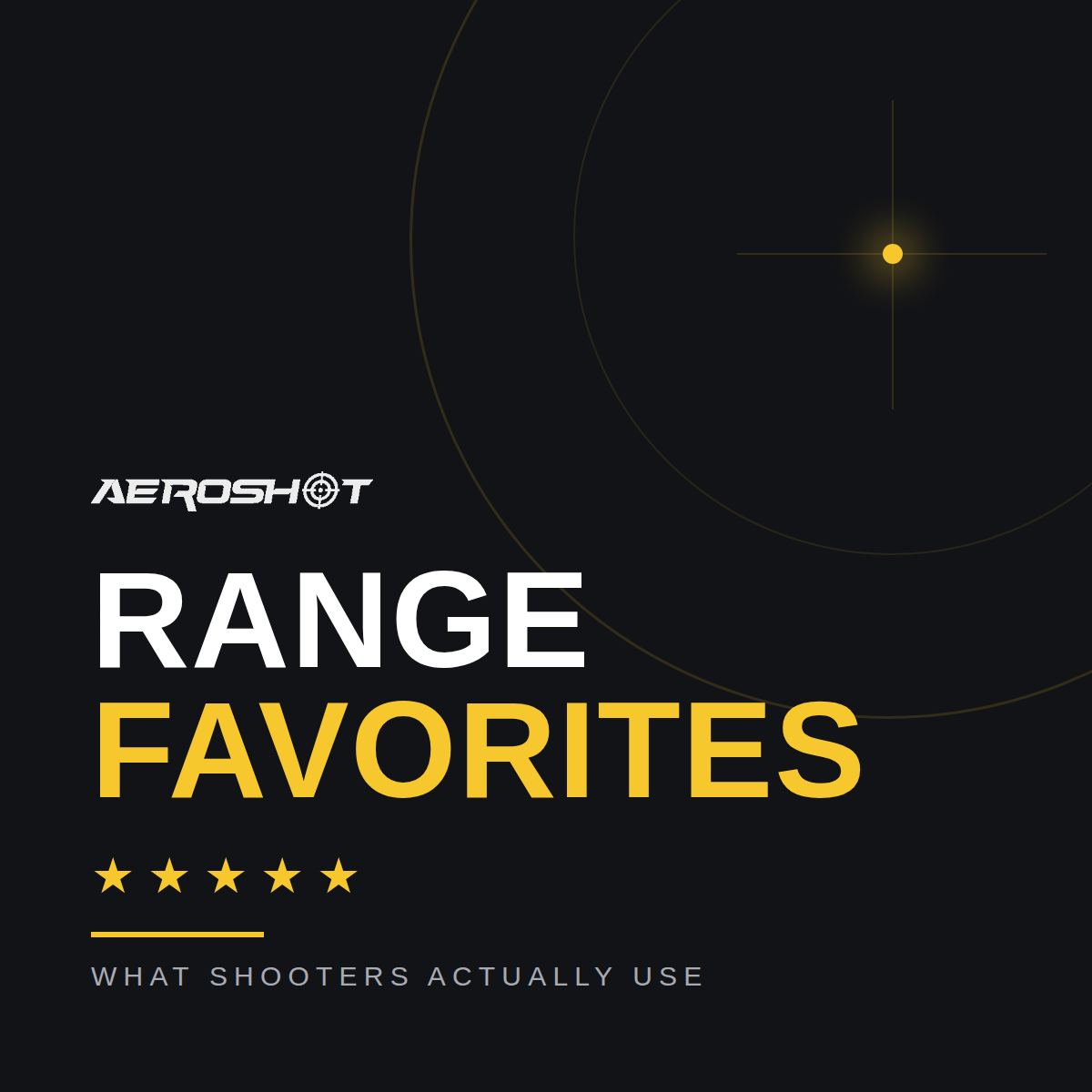 Range Favorites